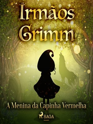 cover image of A Menina da Capinha Vermelha